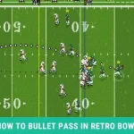 How To Bullet Pass In Retro Bowl